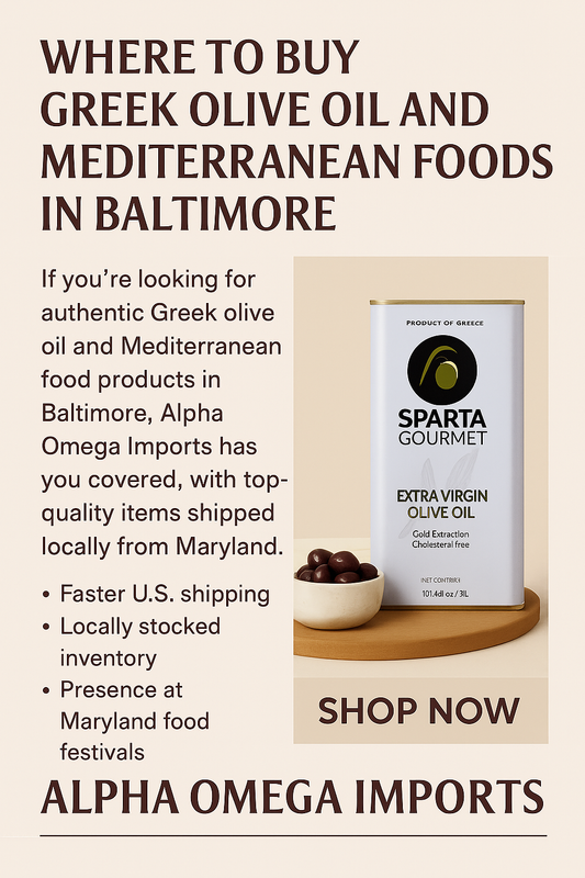 Where to Buy Greek Olive Oil and Mediterranean Foods in Baltimore