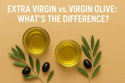 Extra Virgin vs Virgin Olive OIl , what is the difference?
